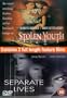 Stolen Youth / Separate Lives