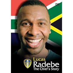 Lucas Radebe - The Cheif's Story