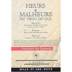 Heurs et malheurs du trou du cul : Suivi de Po�mes satiriques et burlesques