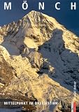  : M&ouml;nch: Mittelpunkt im Dreigestirn