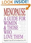 Menopause: A Guide for Women and Those Who Love Them
