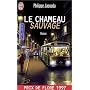 Le chameau sauvage - Prix de Flore 1997 de Jaenada Philippe