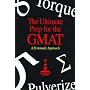 The Ultimate Prep for the GMAT: A Systematic Approach