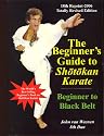 The Beginner's Guide to Shotokan Karate upto 4th Kyu Purple Belt