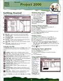 Microsoft Project 2000 Quick Source Guide