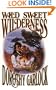Wild Sweet Wilderness