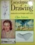 Encyclopaedia of drawing: Materials, technique, and style
