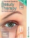 A Practical Guide to Beauty Therapy for S/NVQ Level 2 3rd Edition Revised