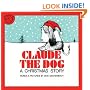 Claude the Dog: A Christmas Story