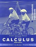 Calculus: Early Transcendentals Combined: Student`s Solutions Manual