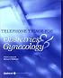 Telephone Triage for Obstetrics and Gynecology