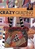 Barbara Randle's Crazy Quilting With Attitude