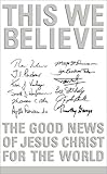 This We Believe