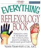 The Everything Reflexology Book