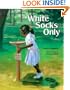 White Socks Only