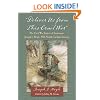 Deliver Us From This Cruel War: The Civil War Letters of Lieutenant Joseph J. Hoyle, 55th North Carolina Infantry