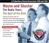 Wayne and Shuster : The Radio Years : The Best of the Best