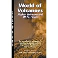 World of Volcanoes: Alaskan Volcanoes and Mt. St. Helens