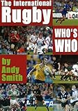 The international Rugby who's who