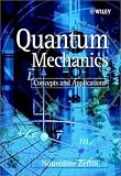 Quantum Mechanics: Concepts and Applications
