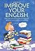 Improve Your English (Usborne Test Yourself)
