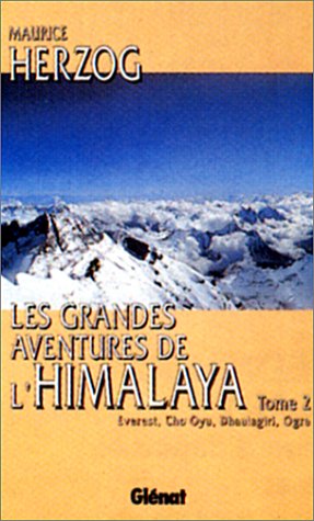 Buy Les grandes aventures de l'Himalaya, tome 1 online at Discounted New and Used prices. Delivered to your door with City Travel Guides.com