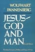 Jesus: God and Man