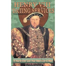Art Poster, Henry VIII Dating Services - 18.75 x 27.5