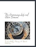 The Overcoming Life and Other Sermons