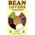 Bean Lovers Cook Book: A Bounty of Bean Recipes