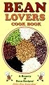 Bean Lovers Cook Book
