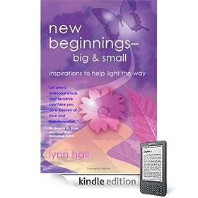 new beginnings - big & small: inspirations to help light the way