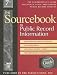 The Sourcebook to Public Record Information, Seventh Edition (Sourcebook to Public Record Information)