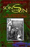A Son Of The Sun : The Adventures Of Captain David Grief