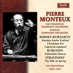 Monteux Conducts Borodin & Stravinsky