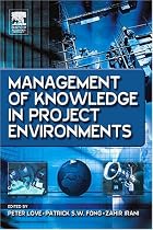 Management of Knowledge in Project Environments