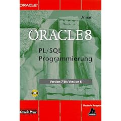 Oracle 8 PL/SQL Programmierung