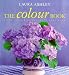 Books : The Laura Ashley Colour Book: Using Colour to Decorate Your Home