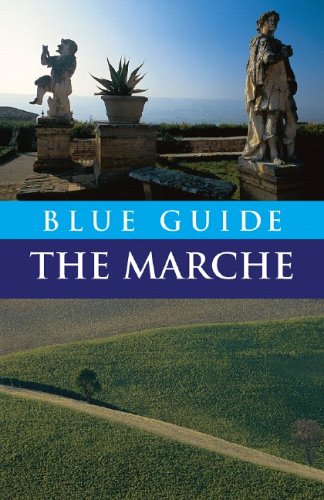 Buy Blue Guide The Marche, First Edition (Blue Guide the Marche) online at Discounted New and Used prices. Delivered to your door with City Travel Guides.com
