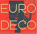 Euro Deco: Graphic Design Between the Wars