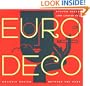 Euro Deco: Graphic Design Between the Wars