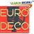 Euro Deco: Graphic Design Between the Wars