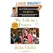 My Life in France (Movie Tie-In Edition)