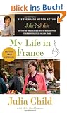 My Life in France (Movie Tie-In Edition)