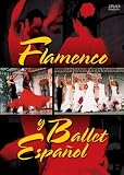 Flamenco y Ballet Espa�ol