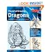 The Art of Drawing Dragons, Mythological Beasts, and Fantasy Creatures: Discover Simple Step-by-Step Techniques for Drawing Fantastic Creatures of Folklore and Legend (The Collectors Series)
