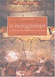Aux origines de la g�om�trie : Le Pal�olithique et le Monde des chasseurs-cueilleurs.