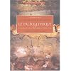 Aux origines de la g�om�trie : Le Pal�olithique et le Monde des chasseurs-cueilleurs.