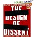 The Design of Dissent: Socially and Politically Driven Graphics