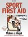 Sport First Aid: Official Text of the Nfhs Coaches Education Program